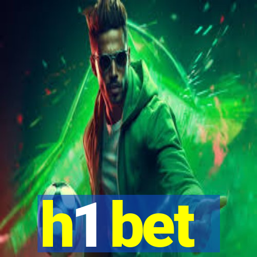 h1 bet